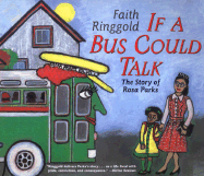 If a Bus Could Talk: The Story of Rosa Parks