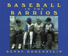 Baseball in the Barrio