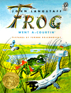 Frog Went A-Courtin'